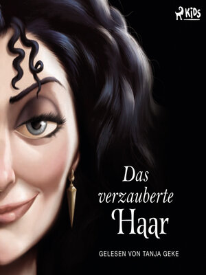 cover image of Das verzauberte Haar
